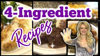 4 Ingredient Recipes | SIMPLE DINNER IDEAS | Easy Family Dinners | Whats for Dinner?