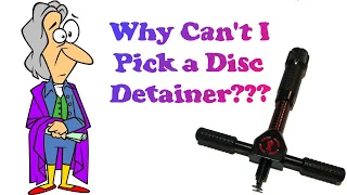 "Why Can't I Pick a Disc Detainer Lock?" - How Disc Detainer locks work and how to pick them