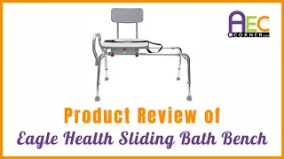 Eagle Health's Sliding Transfer Bench w/ Swivel Seat and Cut-Out Product Review
