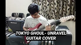 Tokyo Ghoul - Unravel | Guitar Cover | Aryan Sharma