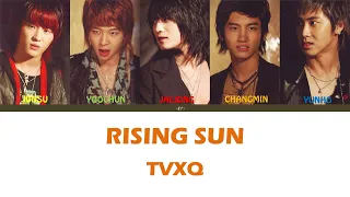 TVXQ! (동방신기) - Rising Sun (순수) - [Colour Coded Lyrics] (Han/Rom/Eng)