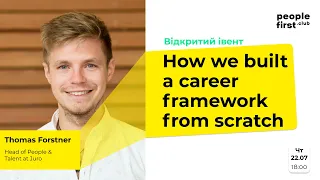 How we built a career framework from scratch. Thomas Forstner at People First Club.