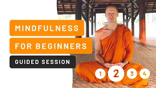 10-Minute Guided Meditation for Beginners with a Buddhist Monk - Part 2