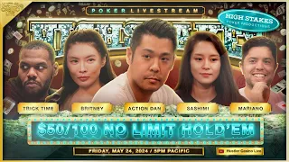 HIGH STAKES $50/100/200! Action Dan, Trick Time, Sashimi, Britney & Mariano!! Commentary by Nick V