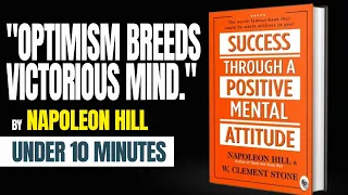 How to Develop a Positive Mental Attitude for Success (Napoleon Hill Audiobook Summary)