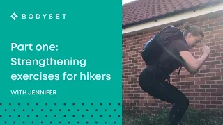 Strengthening exercises for hikers (part one)