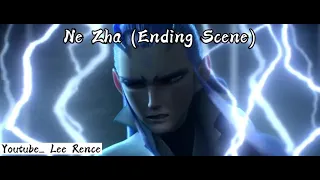 Ne Zha (Ending Scene)