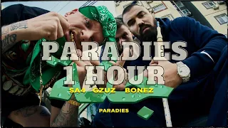 187 STRASSENBANDE - PARADIES feat. SA4,GZUZ,BONEZ | 1 HOUR/1 STUNDE | ONLY 1 HOUR MUSIC