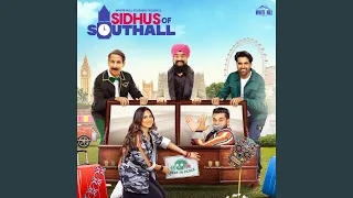 Sidhus Of Southall (Title Track)