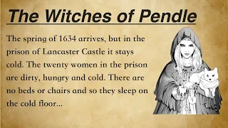 Improve your English 👍| Very Interesting Story | Level 1 | The Witches of Pendle