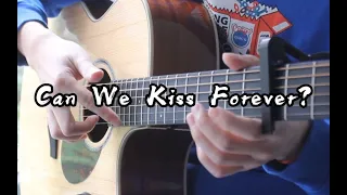 [Tab] Kina - Can We Kiss Forever? (ft. Adriana Proenza) - Fingerstyle Guitar Cover