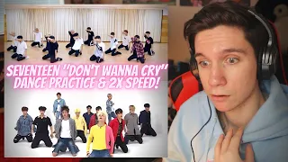 DANCER REACTS TO SEVENTEEN | "Don't Wanna Cry" Choreography Video & 2X Speed Challenge [Weekly Idol]