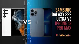 Samsung Galaxy s22 Ultra vs iPhone 13 Pro Max