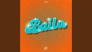 Baila (Remix)