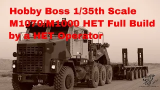 Hobby Boss 1/35th Scale M1070/M1000 Build