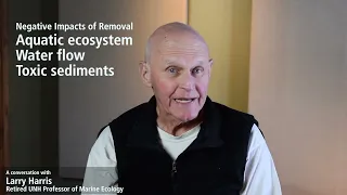 The Downside of Dam Removal with Larry Harris