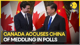 Canada blames China of meddling in polls, latter hits back & accuses former of defamation | WION