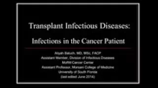 Transplant Infectious Diseases: Infections in the Cancer Patient