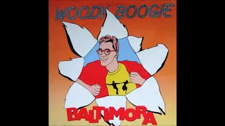 Baltimora - Woody Boogie (7" Version) (Vinyl)