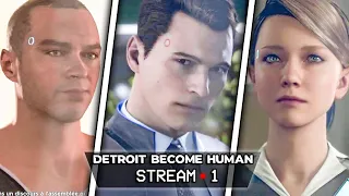 DETROIT BECOME HUMAN - STREAM 1 (Avec EMMA)