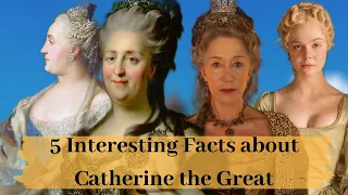 5 Interesting Facts about Catherine the Great