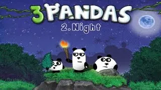 3 Pandas 2 Night Walkthrough All Levels HD