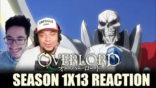 HIS NAME IS AINZ OOAL GOWN! - OVERLORD SEASON 1 EP 13: REACTION