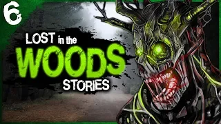 6 REAL Lost in the Woods Horror Stories | Darkness Prevails