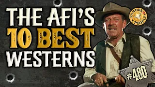 The AFI's 10 Best Westerns