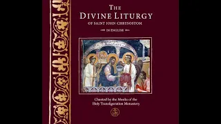 The Divine Liturgy of Saint John Chrysostom in English - Small Entrance