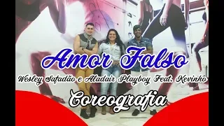 Amor Falso - Wesley Safadão e Aldair Playboy Feat. Kevinho (Coreografia) | Filipinho Stemler