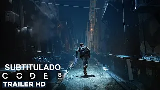 Code 8 (2019) | Tráiler Oficial Subtitulado | Ciencia Ficción