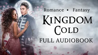 [FULL] KINGDOM COLD |Fantasy Romance | AUDIOBOOK by Brittni Chenelle