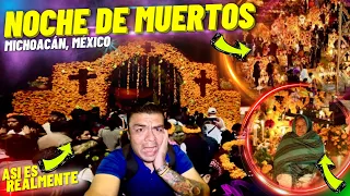 Noche de Muertos en Michoacán 🇲🇽 LO QUE NADIE CUENTA