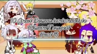 10 Great Demon lords react to Rimuru Tempest 4/4//by ZeshiaII //