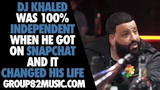 DJ Khaled Got On Snapchat And It Changed His Life