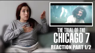WATCHING "THE TRIAL OF THE CHICAGO 7" FOR THE FIRST TIME REACTION PART 1/2