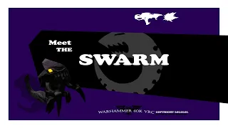 Meet the Swarm