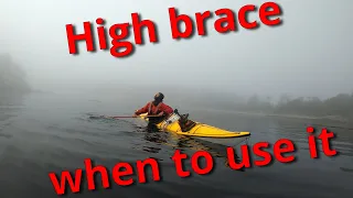 sea kayak brace | when to use high brace