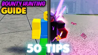 50 Tips and Tricks For Bounty Hunting And PVP!