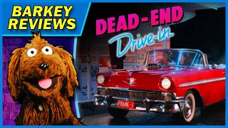 "Dead-End Drive-In" (1986) Movie Review with Barkey Dog