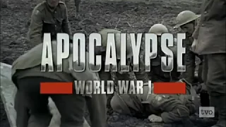 Apocalypse WWI / Part 1 of 5 "Fury"