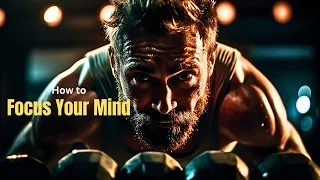 How to Focus Your Mind | Motivation   #inspiration #motivation #dreambig #successjourney