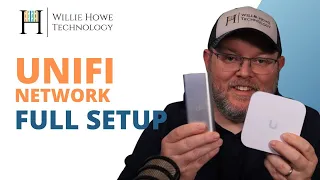 Complete UniFi Setup Guide 2023