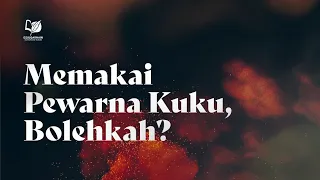 Memakai Pewarna Kuku, Bolehkah?