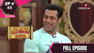 Comedy Nights With Kapil | कॉमेडी नाइट्स विद कपिल | Episode 45 | Salman Khan