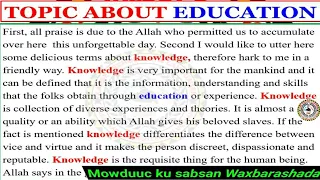 Topic about Education (Mowduuc ku saabsan Waxabarashada)