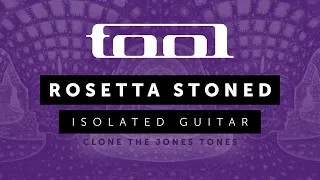 Tool - Rosetta Stoned - Isolated Guitar Track