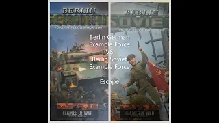 Flames of War Battle Report: Berlin German Exampe Force VS Berlin Soviet Example Force Escape
