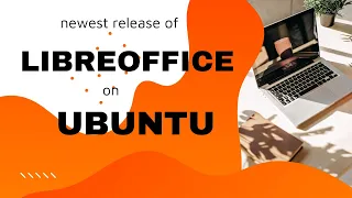 Ubuntu LTS: Install latest LibreOffice version (e.g. in Ubuntu 22.04 or Ubuntu 20.04)